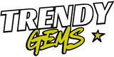 Trendy gems 